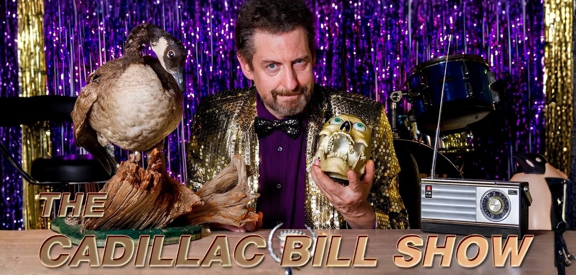 The Cadillac Bill Show